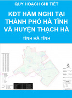 Quy hoạch chi tiết Khu đô thị Hàm Nghi tại thành phố Hà Tĩnh và huyện Thạch Hà - tỉnh Hà Tĩnh